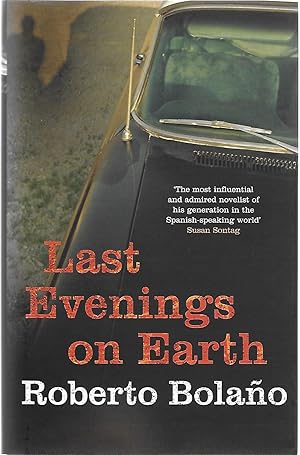 Imagen del vendedor de Last Evenings On Earth - 1st UK Printing a la venta por Paul Preston 1st Editions