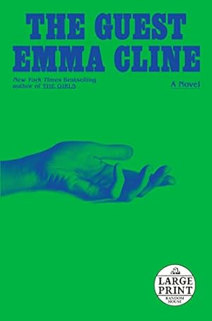 Seller image for The Guest: A Novel by Cline, Emma [Paperback ] for sale by booksXpress