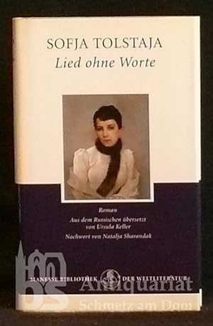 Bild des Verkufers fr Lied ohne Worte. Roman. Aus dem Russischen bersetzt von Ursula Keller. zum Verkauf von Antiquariat Schmetz am Dom