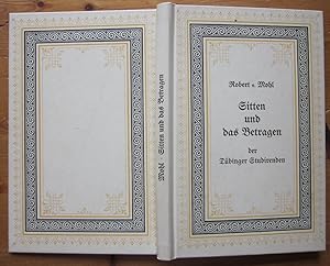 Immagine del venditore per Geschichtliche Nachweisungen ber die Sitten und das Betragen der Tbinger Studirenden whrend des 16ten Jahrhunderts. Mit 1 Ansicht von Tbingen im 16. Jahrhundert. Nachdruck der Ausgabe Tbingen 1871. venduto da Antiquariat Roland Ggler