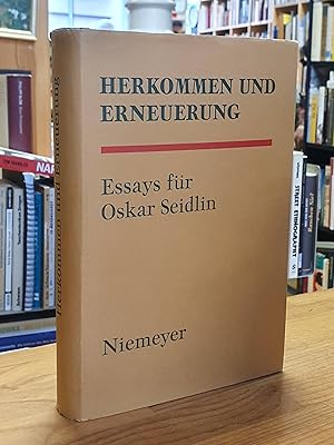 Bild des Verkufers fr Herkommen und Erneuerung - Essays fr Oskar Seidlin, zum Verkauf von Antiquariat Orban & Streu GbR
