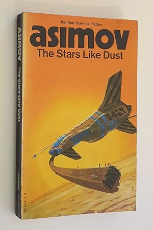 Seller image for The Stars Like Dust (Panther, 1976) for sale by Maynard & Bradley