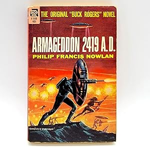 Imagen del vendedor de Armageddon 2419 A.D., An Original :Buck Rogers" Novel [F-188] a la venta por Memento Mori Fine and Rare Books