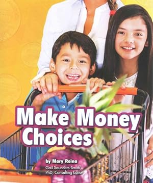 Seller image for Make Money Choices for sale by GreatBookPrices
