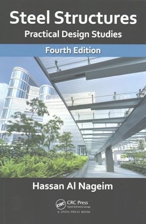 Seller image for Steel Structures : Practical Design Studies for sale by GreatBookPrices