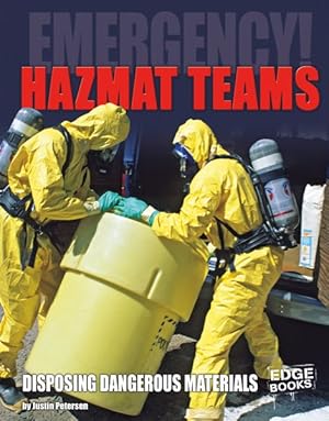 Imagen del vendedor de Hazmat Teams : Disposing Dangerous Materials a la venta por GreatBookPrices