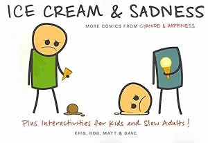 Seller image for Ice Cream & Sadness for sale by GreatBookPrices