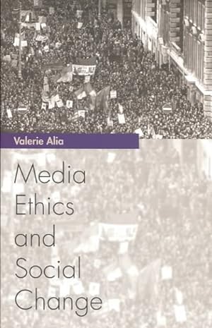 Bild des Verkufers fr Media Ethics And Social Change zum Verkauf von GreatBookPrices
