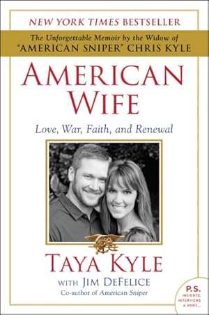 Imagen del vendedor de American Wife : Love, War, Faith, and Renewal a la venta por GreatBookPrices
