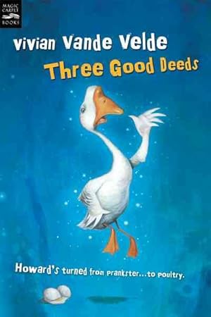 Bild des Verkufers fr Three Good Deeds zum Verkauf von GreatBookPrices