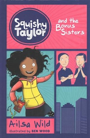 Seller image for Squishy Taylor and the Bonus Sisters for sale by GreatBookPrices