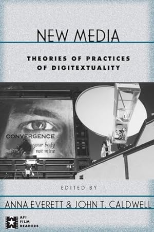 Image du vendeur pour New Media : Theories and Practices of Digitextuality mis en vente par GreatBookPrices