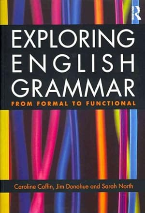 Seller image for Exploring English Grammar : From Formal to Functional for sale by GreatBookPrices