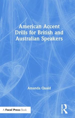 Seller image for American Accent Drills for British and Australian Speakers for sale by GreatBookPrices