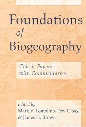 Seller image for Foundations of Biogeography : Classic Papers With Commentaries for sale by GreatBookPrices