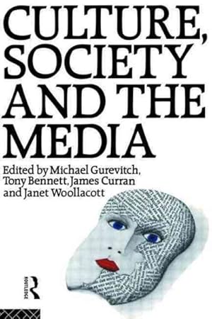 Imagen del vendedor de Culture, Society, and the Media a la venta por GreatBookPrices