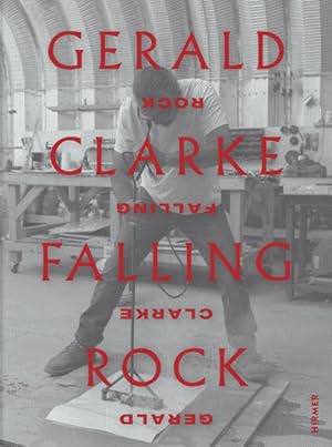 Immagine del venditore per Gerald Clarke : Falling Rock venduto da GreatBookPrices
