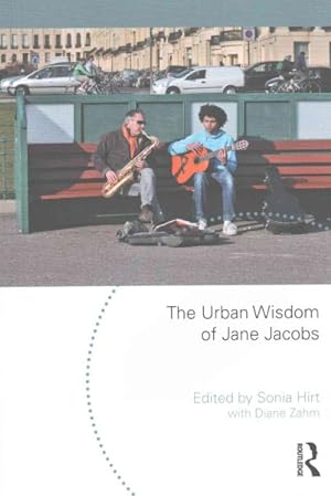 Immagine del venditore per Urban Wisdom of Jane Jacobs venduto da GreatBookPrices