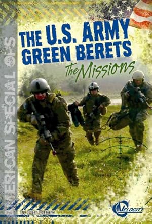 Image du vendeur pour U.S. Army Green Berets : The Missions mis en vente par GreatBookPrices