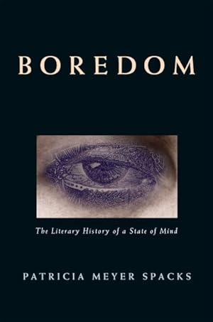 Seller image for Boredom : The Literary History of a State of Mind for sale by GreatBookPrices