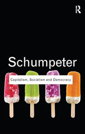 Seller image for Capitalism, Socialism and Democracy for sale by GreatBookPrices