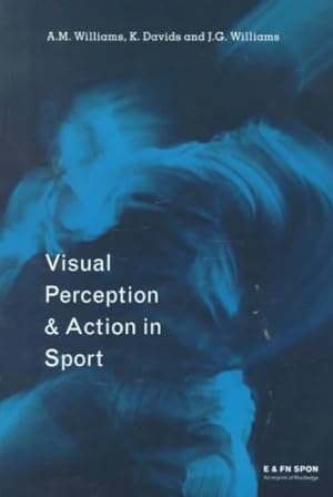 Imagen del vendedor de Visual Perception and Action in Sport a la venta por GreatBookPrices