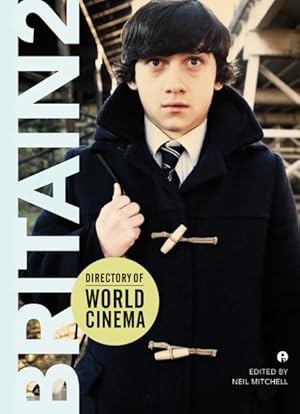 Bild des Verkufers fr Directory of World Cinema : Britain zum Verkauf von GreatBookPrices