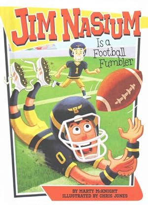 Seller image for Jim Nasium Is a Football Fumbler for sale by GreatBookPrices