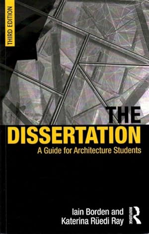 Immagine del venditore per Dissertation : A Guide for Architecture Students venduto da GreatBookPrices