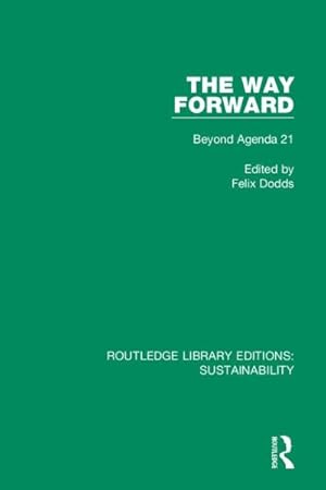 Seller image for Way Forward : Beyond Agenda 21 for sale by GreatBookPrices