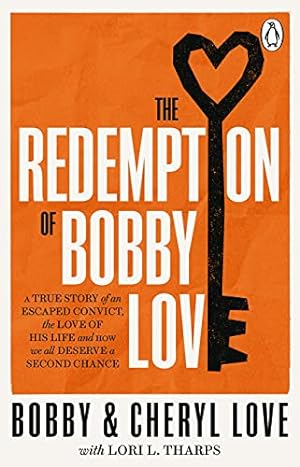 Seller image for The Redemption of Bobby Love: The Humans of New York Instagram Sensation for sale by WeBuyBooks 2