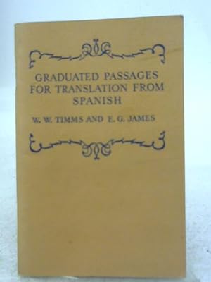 Imagen del vendedor de Graduated Passages For Translation from Spanish a la venta por World of Rare Books