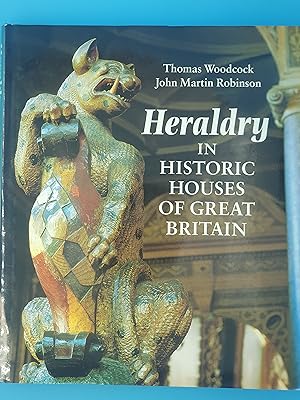 Heraldry in Historic Houses of Great Britain: In Historic Houses of Great Britian