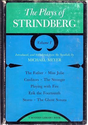 Seller image for The Plays of Strindberg ( Volume (One) (The Father, Miss Julie, Creditors, The Stronger, Playing with Fire, Erik the Fourteenth, Storm & The Ghost Sonata) for sale by Dorley House Books, Inc.