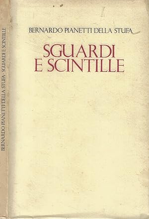 Bild des Verkufers fr Sguardi e scintille zum Verkauf von Biblioteca di Babele
