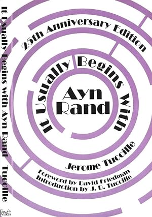 Bild des Verkufers fr It Usually Begins With Ayn Rand 25th Anniversary Edition zum Verkauf von Biblioteca di Babele