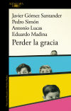 Seller image for Perder la gracia for sale by Agapea Libros