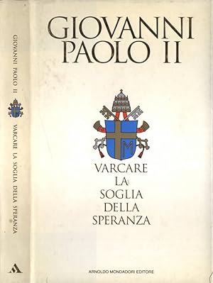 Immagine del venditore per Varcare la soglia della speranza venduto da Biblioteca di Babele