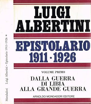 Seller image for Epistolario 1911-1926. Vol.I Dalla guerra di Libia alla Grande Guerra for sale by Biblioteca di Babele