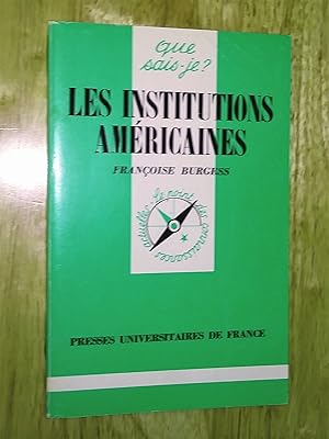 Bild des Verkufers fr Les institutions amricaines, quatrime dition zum Verkauf von Claudine Bouvier