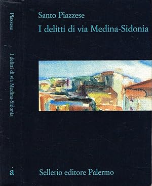 Imagen del vendedor de I delitti di via Medina-Sidonia a la venta por Biblioteca di Babele