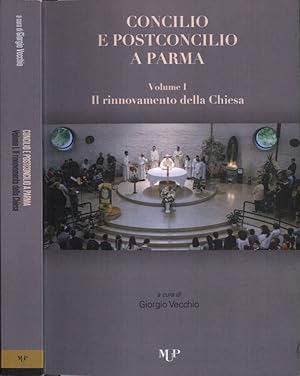 Imagen del vendedor de Concilio e Postconcilio a Parma Vol. I Il rinnovamento della Chiesa a la venta por Biblioteca di Babele