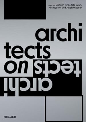 Image du vendeur pour Architects on Architects mis en vente par GreatBookPrices