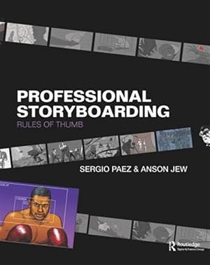 Imagen del vendedor de Professional Storyboarding : Rules of Thumb a la venta por GreatBookPrices