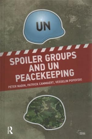 Imagen del vendedor de Spoiler Groups and Un Peacekeeping a la venta por GreatBookPrices