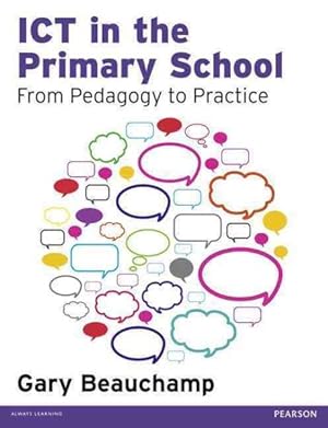 Seller image for Ict in the Primary School : From Pedagogy to Practice for sale by GreatBookPrices