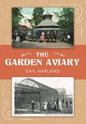 Seller image for Garden Aviary for sale by GreatBookPrices