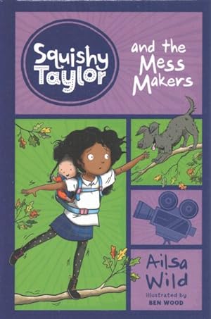 Seller image for Squishy Taylor and the Mess-makers for sale by GreatBookPrices