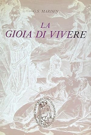 La gioia di vivere