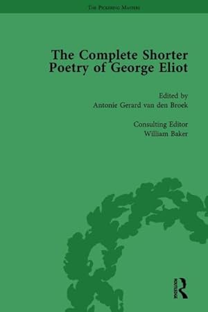 Image du vendeur pour Complete Shorter Poetry of George Eliot mis en vente par GreatBookPrices